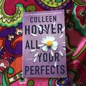 Colleen Hoover All Your Perfects